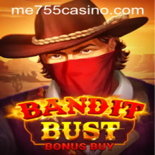 Exploring BanditBustBonusBuy: An Innovative Gaming Experience with ME755