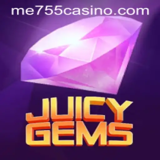 Unveiling JuicyGems: The Ultimate Gaming Experience with ME755